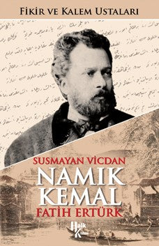 Susmayan Vicdan Namık Kemal - Fatih Ertürk kitap kapağı
