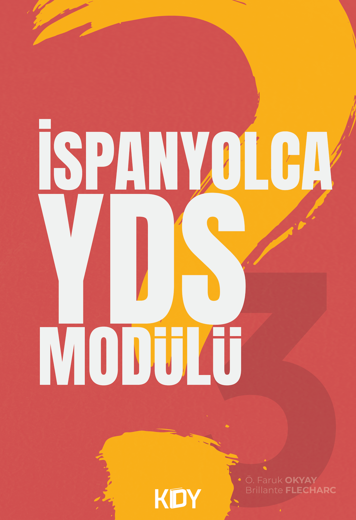 İspanyolca YDS Modülü 3 - Ömer Faruk Okyay kitap kapağı