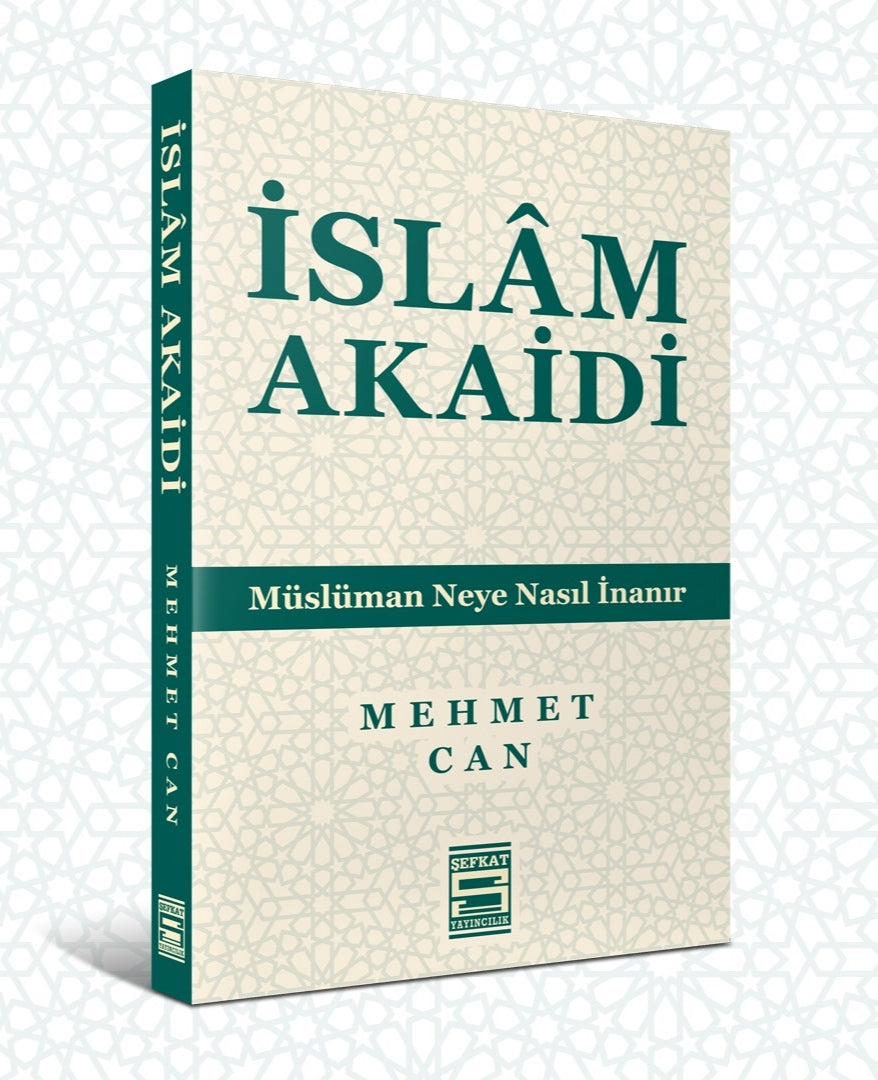 İslam Akaidi Müslüman Neye Nasıl İnanır - Mehmet Can kitap kapağı