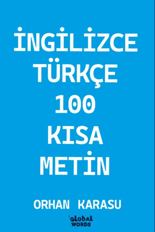 İngilizce-Türkçe 100 Kısa Metin - Orhan Karasu kitap kapağı