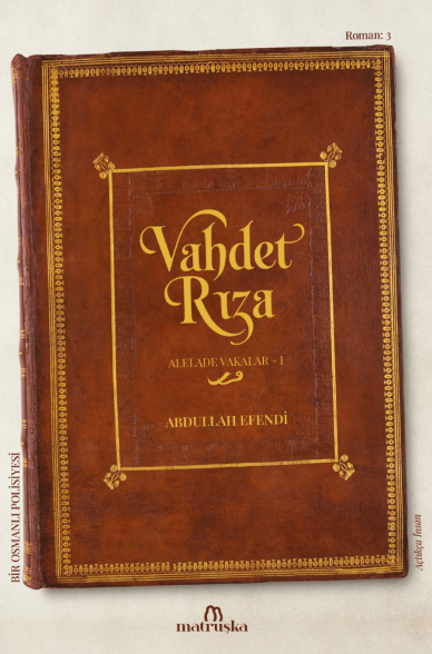 Vahdet Rıza Alelade Vakalar 1 - Abdullah Efendi kitap kapağı