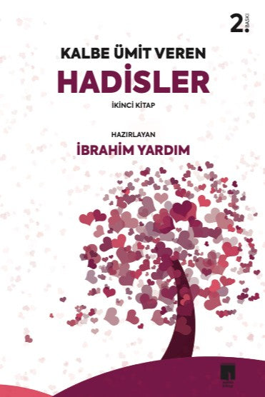 Kalbe Ümit Veren Hadisler 2 - İbrahim Yardım kitap kapağı