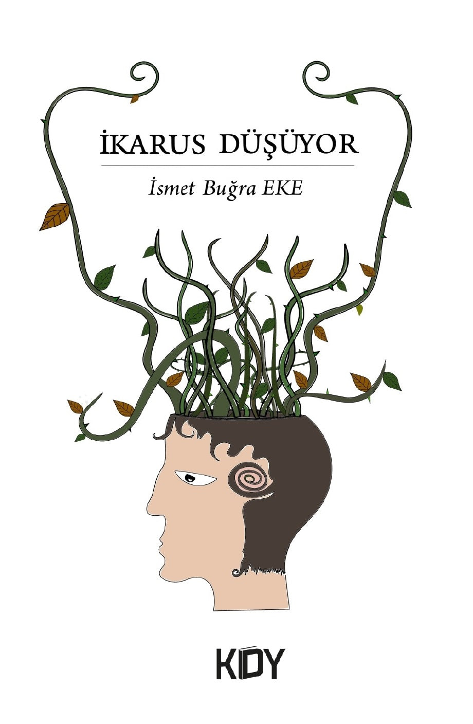 İkarus Düşüyor - İsmet Buğra Eke kitap kapağı