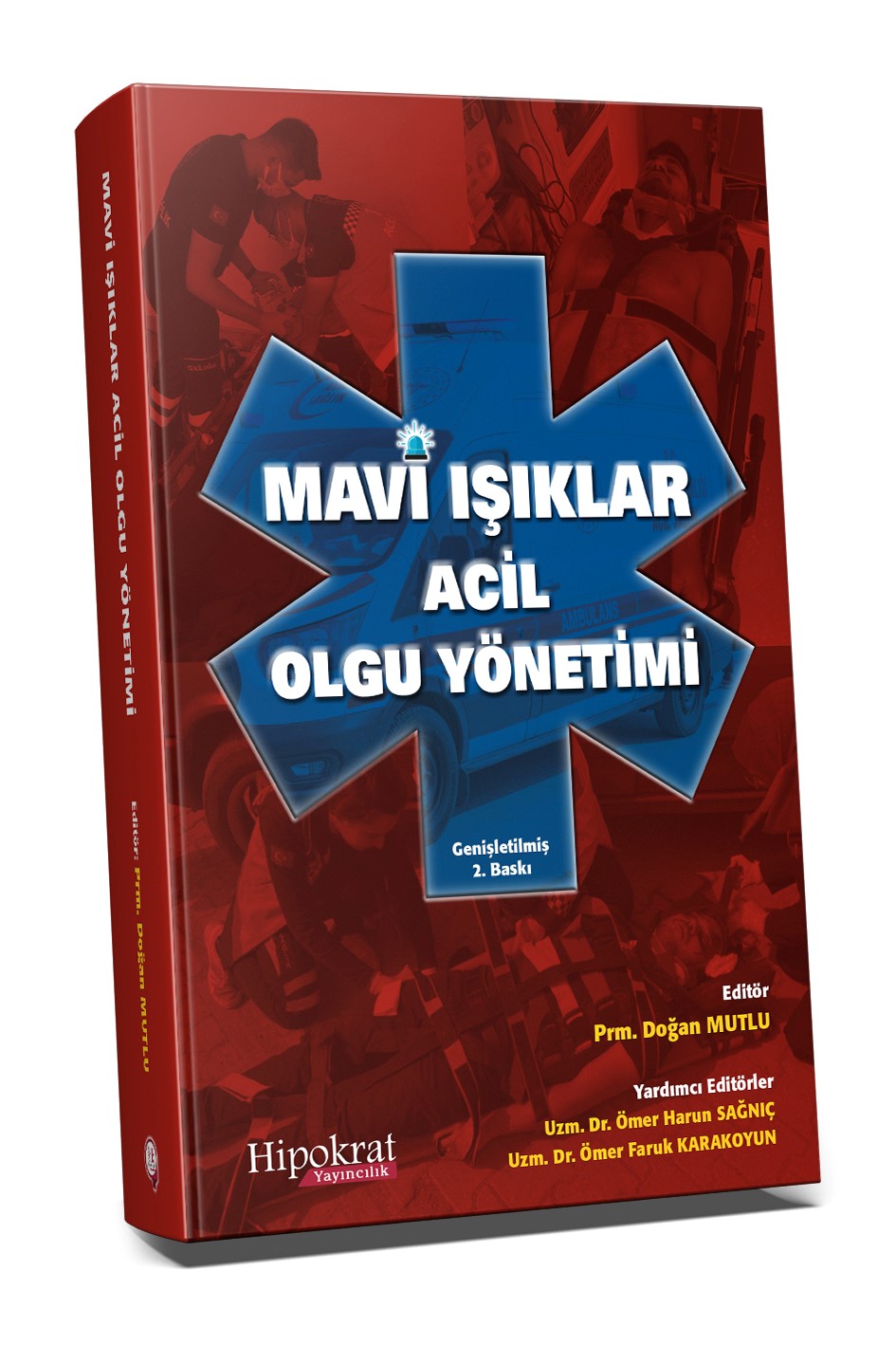 Mavi Işıklar Acil Olgu Yönetimi - Doğan Mutlu kitap kapağı