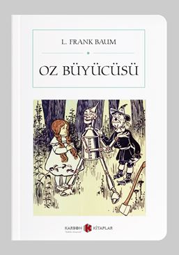 Oz Büyücüsü (Cep Boy) (Tam Metin) - L.Frank Baum kitap kapağı
