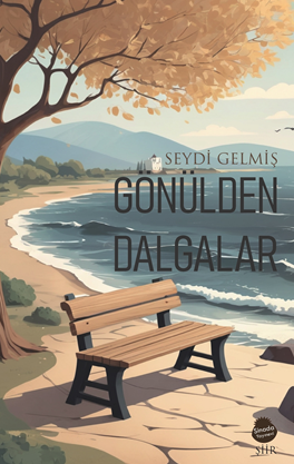 Gönülden Dalgalar - Seydi Gelmiş kitap kapağı