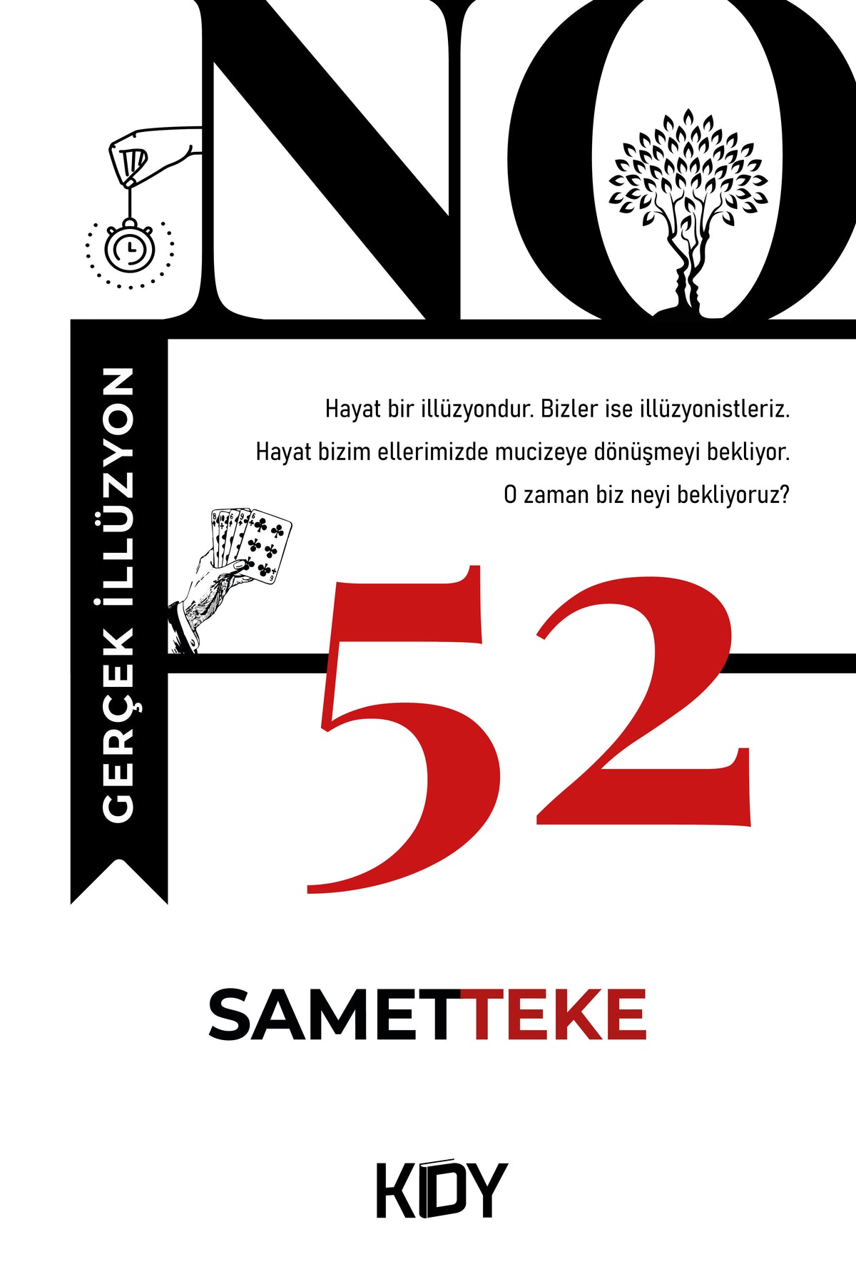 No. 52 Gerçek İllüzyon - Samet Teke kitap kapağı