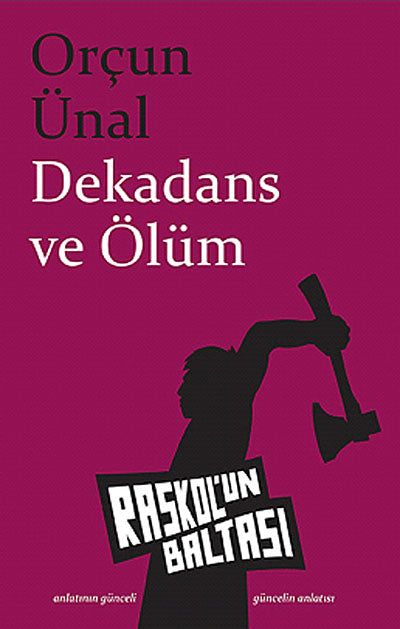 Dekadans ve Ölüm - Orçun Ünal kitap kapağı