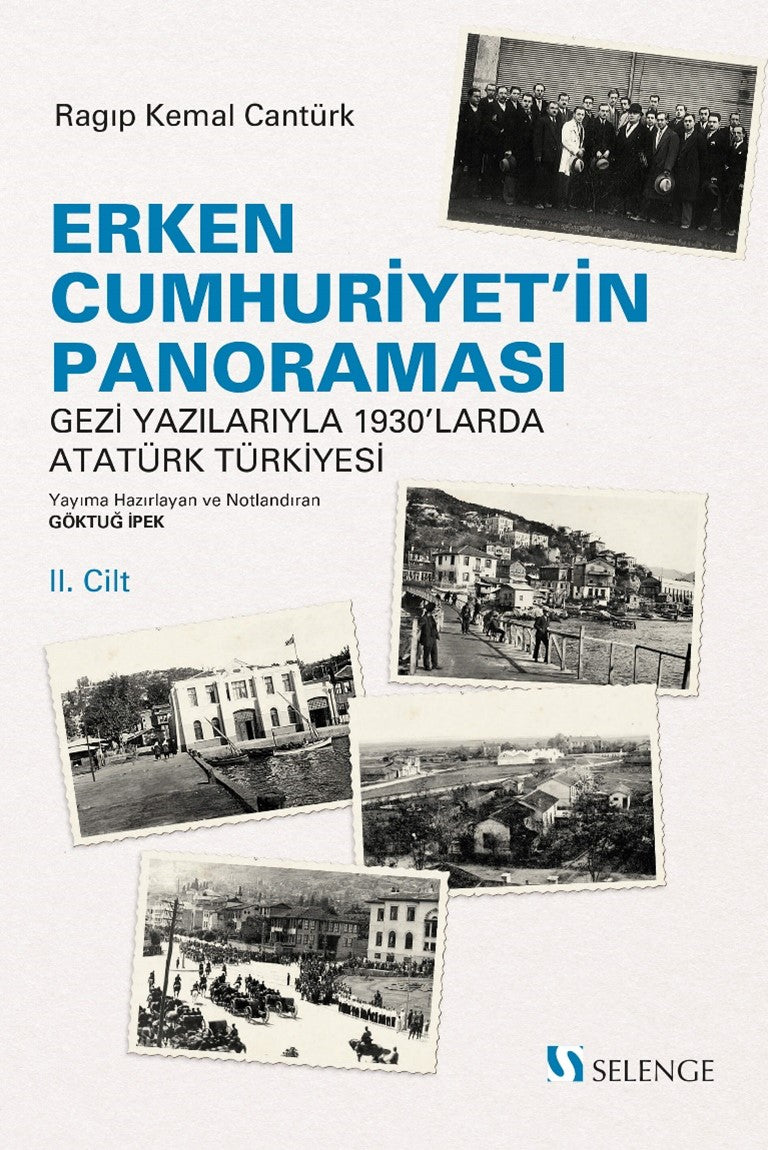 Erken Cumhuriyet'in Panoraması 2. Cilt - Ragıp Kemal Cantürk kitap kapağı
