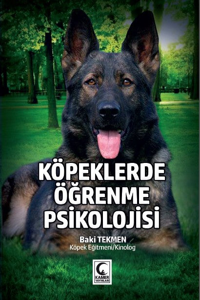 Köpeklerde Öğrenme Psikolojisi - Baki Tekmen kitap kapağı