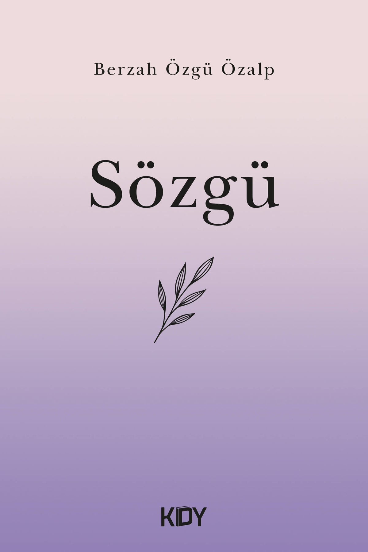 Sözgü - Berzah Özgü Özalp kitap kapağı
