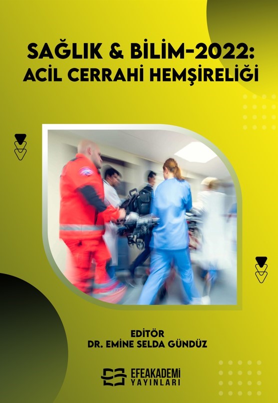 Sağlık - Bilim 2022: Acil Cerrahi Hemşireliği - Dr. Emine Selda Gündüz kitap kapağı