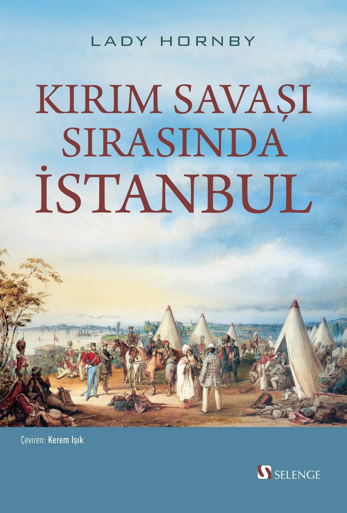 Kırım Savaşı Sırasında İstanbul - Lady Hornby kitap kapağı