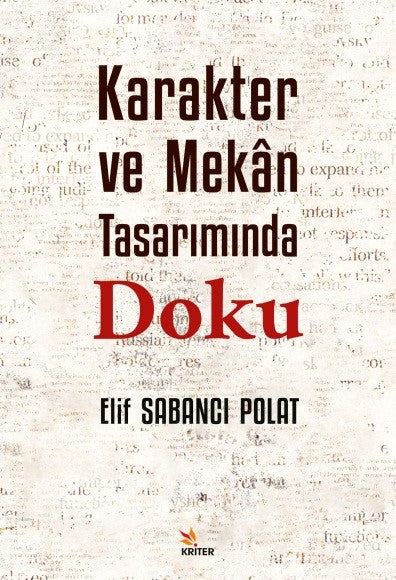 Karakter ve Mekan Tasarımında Doku - Elif Sabancı Polat kitap kapağı