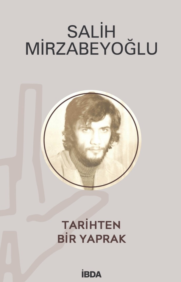 Tarihten Bir Yaprak - Salih Mirzabeyoğlu kitap kapağı