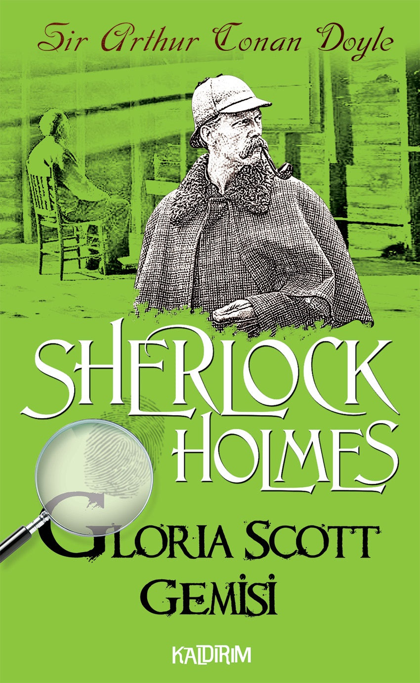 Gloria Scott Gemisi / Sherlock Holmes - Sir Arthur Conan Doyle kitap kapağı