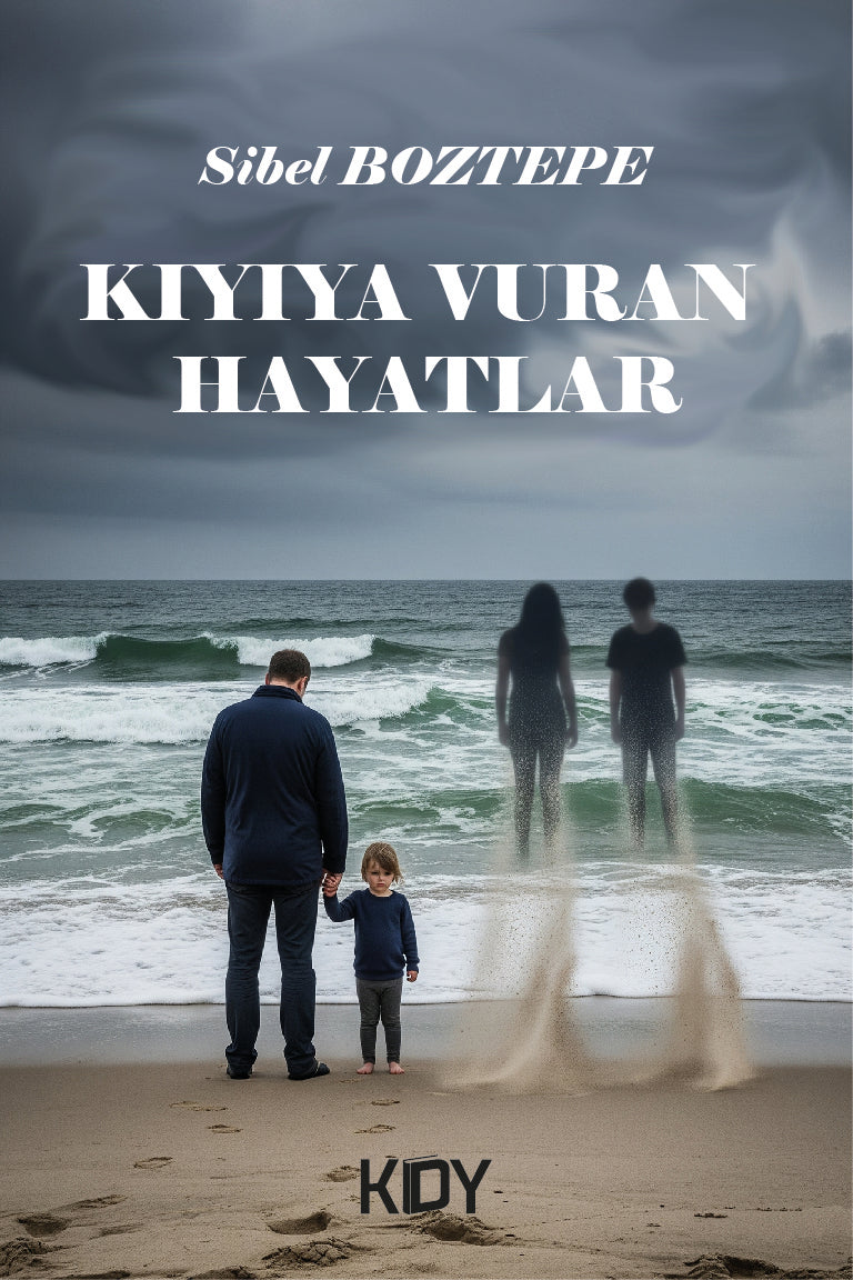 Kıyıya Vuran Hayatlar - Sibel Boztepe kitap kapağı
