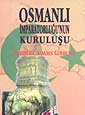 Osmanlı İmparatorluğu'nun Kuruluşu / 21-C-5 - Herbert Adams Gibbons kitap kapağı