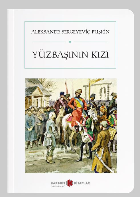 Yüzbaşının Kızı (Cep Boy) (Tam Metin) - Alexandr Sergeyeviç Puşkin kitap kapağı