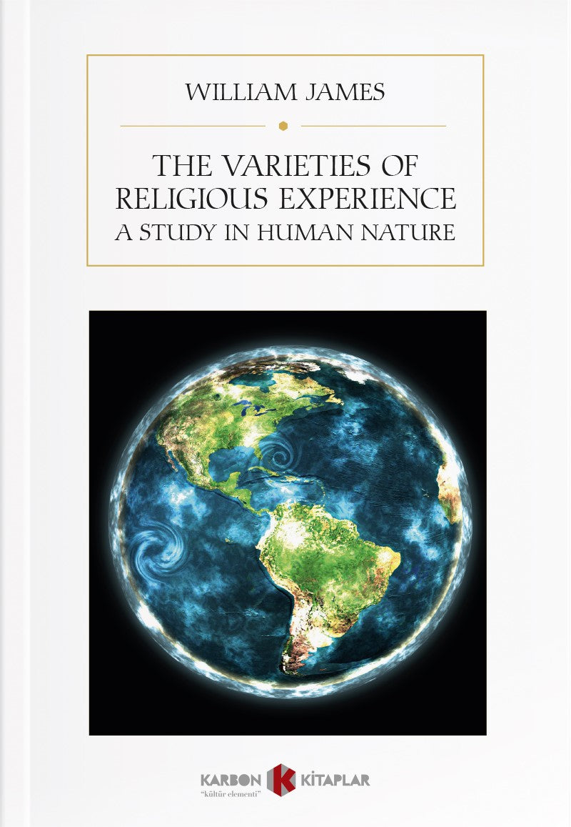 The Varieties of Religious Experience : A Study In Human Nature - William James kitap kapağı
