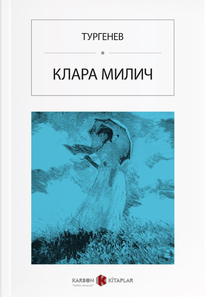 Klara Miliç (Rusça) Клара Милич - Ivan Sergeyeviç Turgenyev kitap kapağı