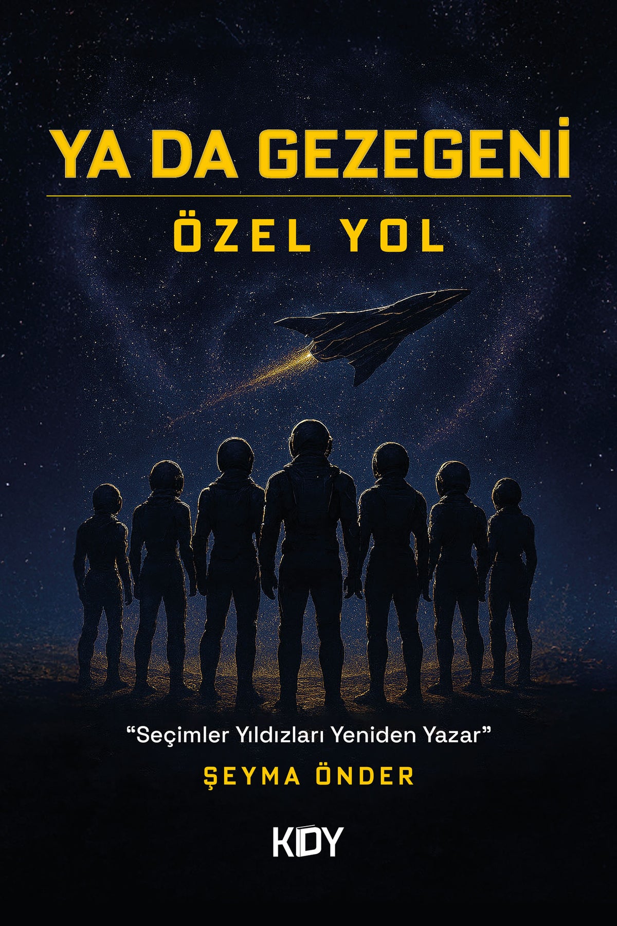 Ya Da Gezegeni - Şeyma Önder kitap kapağı