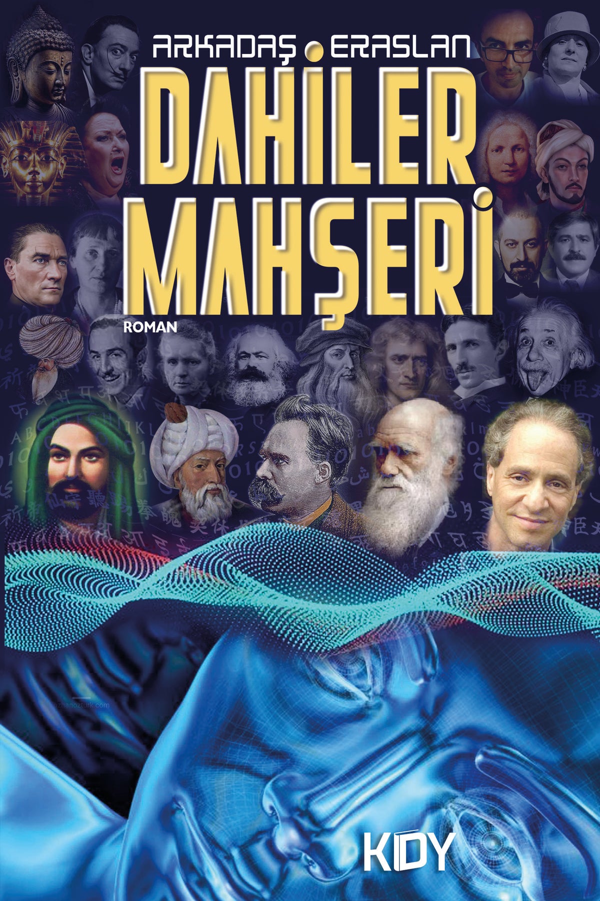 Dahiler Mahşeri - Arkadaş Eraslan kitap kapağı