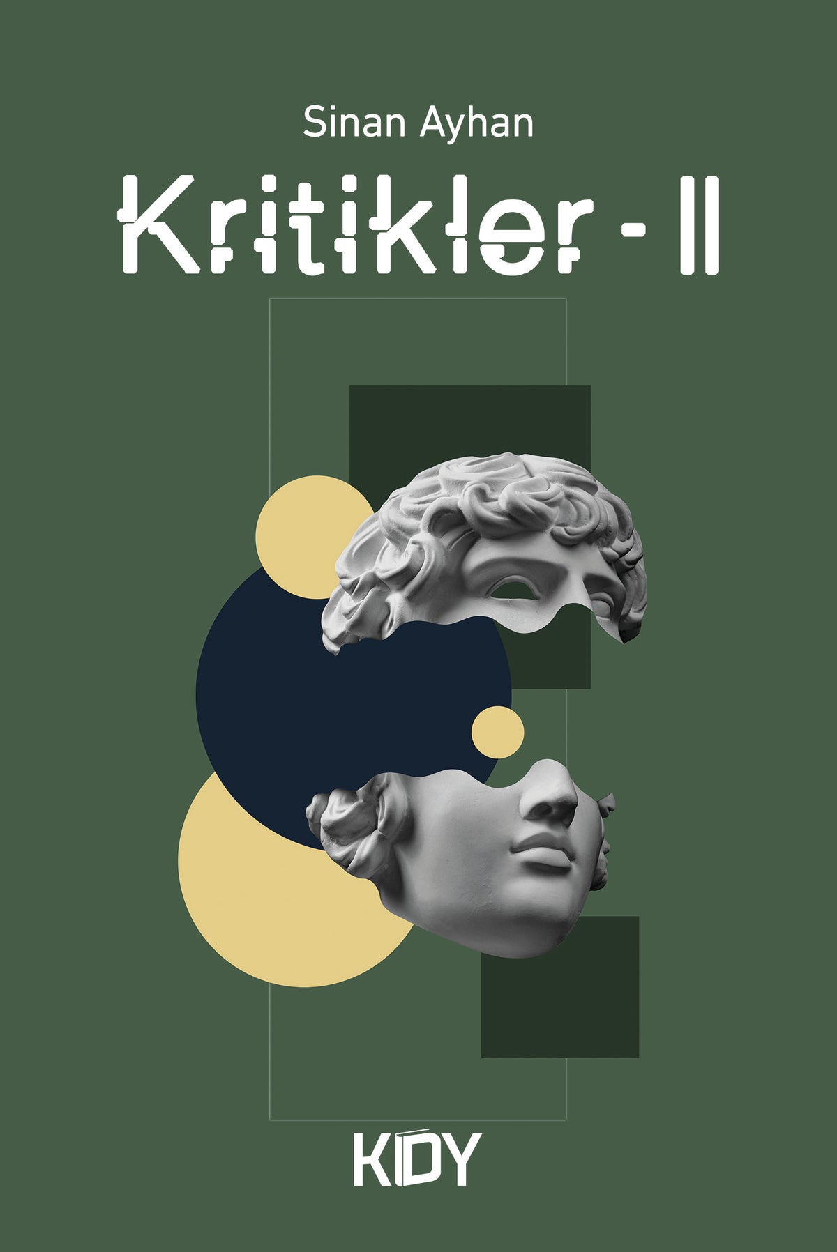 Kritikler 2 - Sinan Ayhan kitap kapağı