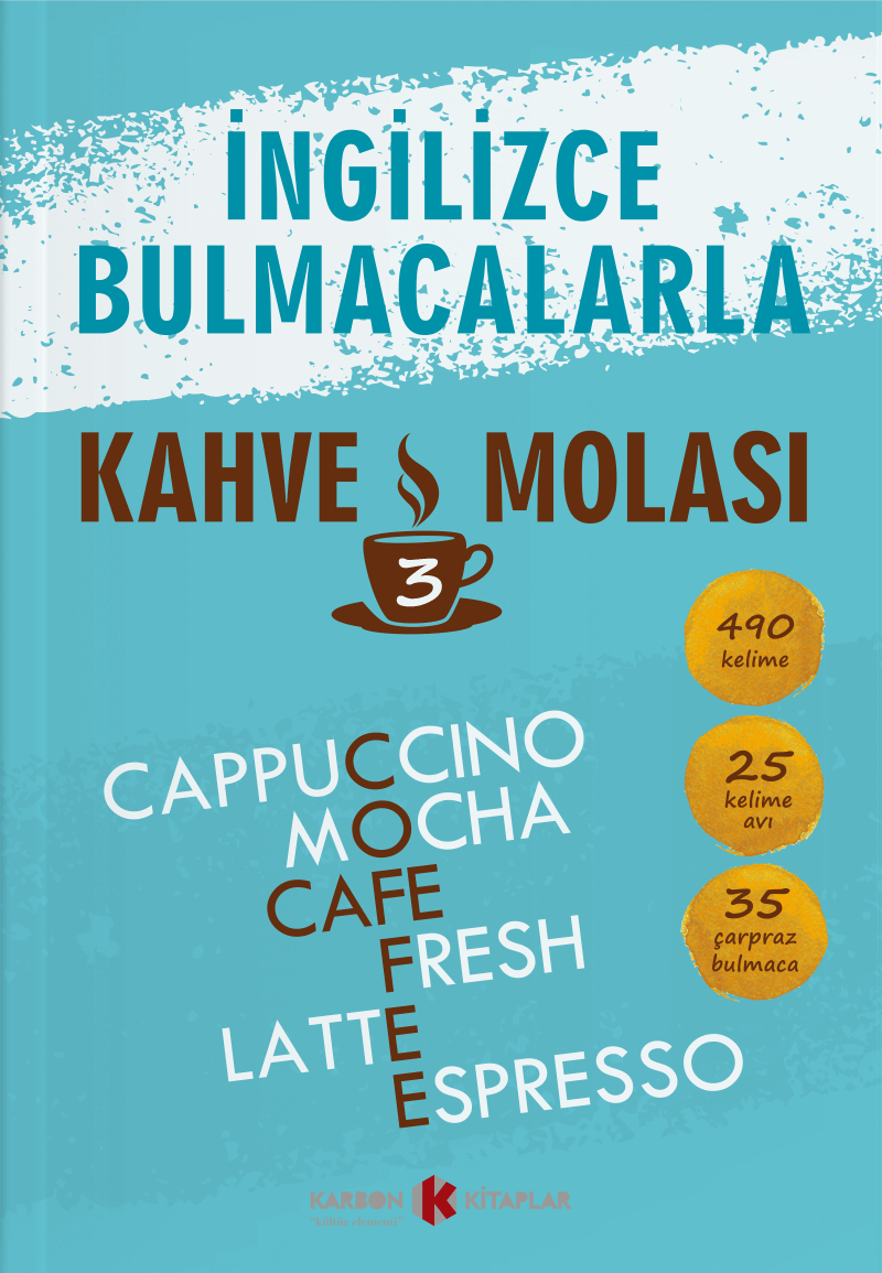 İngilizce Bulmacalarla Kahve Molası - 3 - Alev Yıldırım kitap kapağı