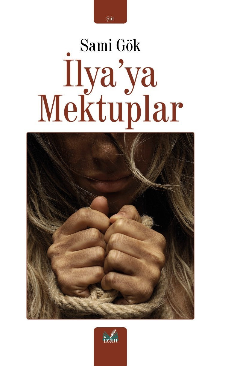 İlya'ya Mektuplar - Sami Gök kitap kapağı
