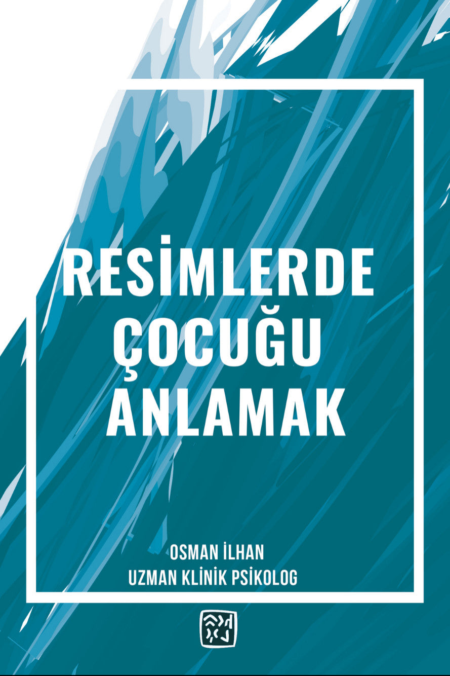 Resimlerde Çocuğu Anlamak - Osman İlhan kitap kapağı