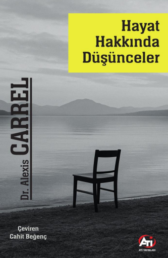 Hayat Hakkında Düşünceler - Alexis Carrel kitap kapağı