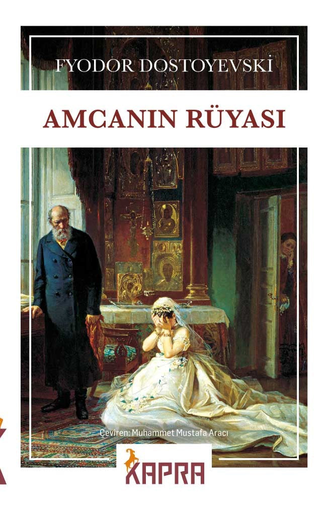 Amcanın Rüyası - Fyodor Mihailoviç Dostoyevski kitap kapağı