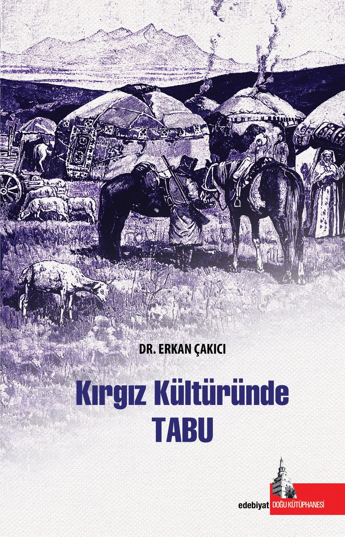 Kırgızlarda Tabu - Erkan Çakıcı kitap kapağı