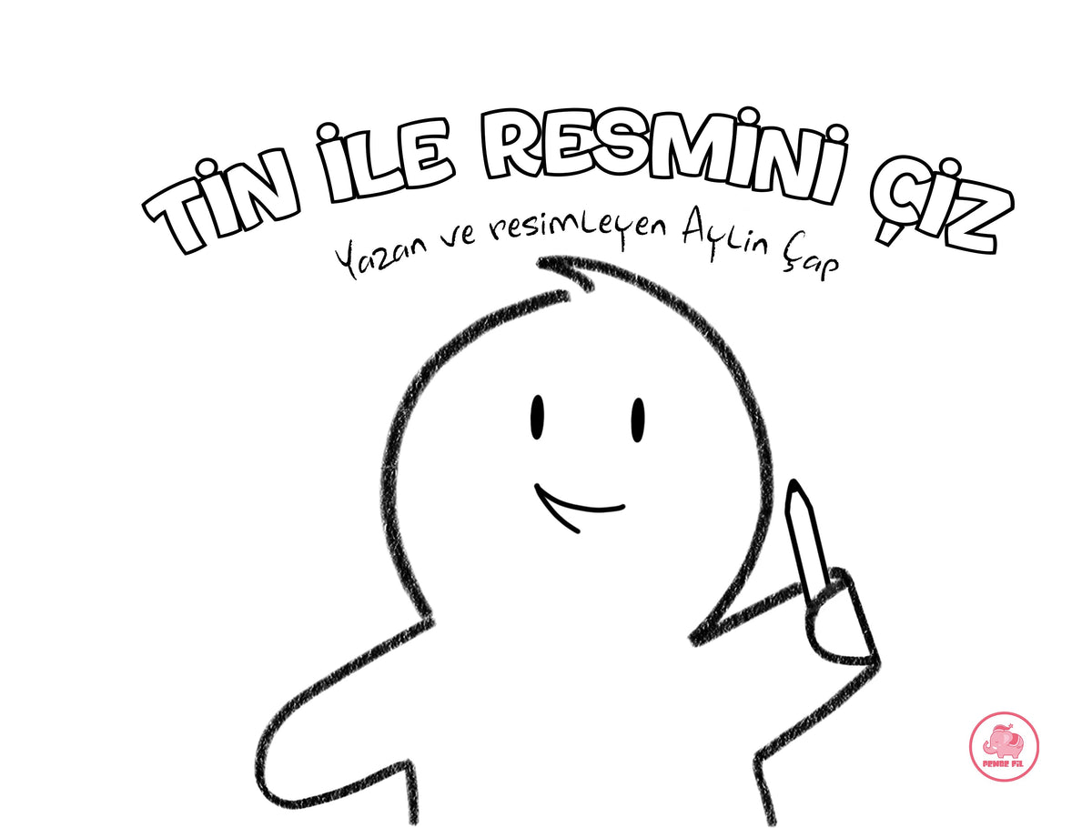 Tin İle Resmini Çiz - Aylin Çap kitap kapağı