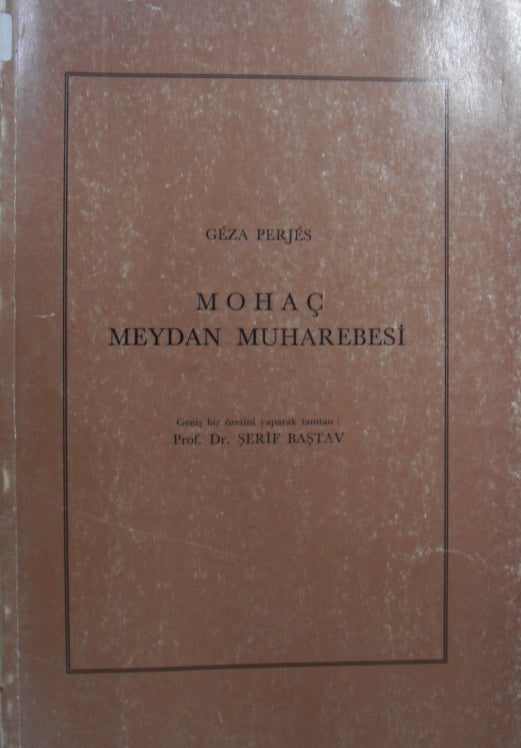 Mohaç Meydan Muharebesi / 14-A-44 - Geza Perjes kitap kapağı