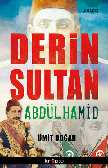 Derin Sultan Abdülhamid - Ümit Doğan kitap kapağı
