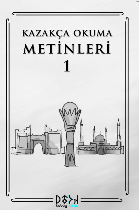 Kazakça Okuma Metinleri 1 - Kolektif kitap kapağı