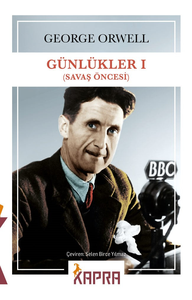 Günlükler I (Savaş Öncesi) - George Orwell kitap kapağı