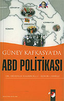 Güney Kafkasya'da ABD Politikası - Mürteza Hasanoğlu kitap kapağı