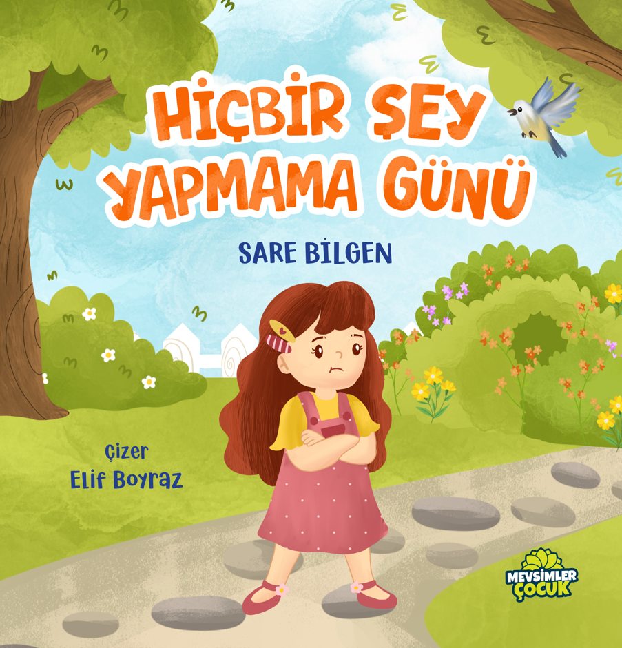 Hiçbir Şey Yapmama Günü - Sare Bilgen kitap kapağı