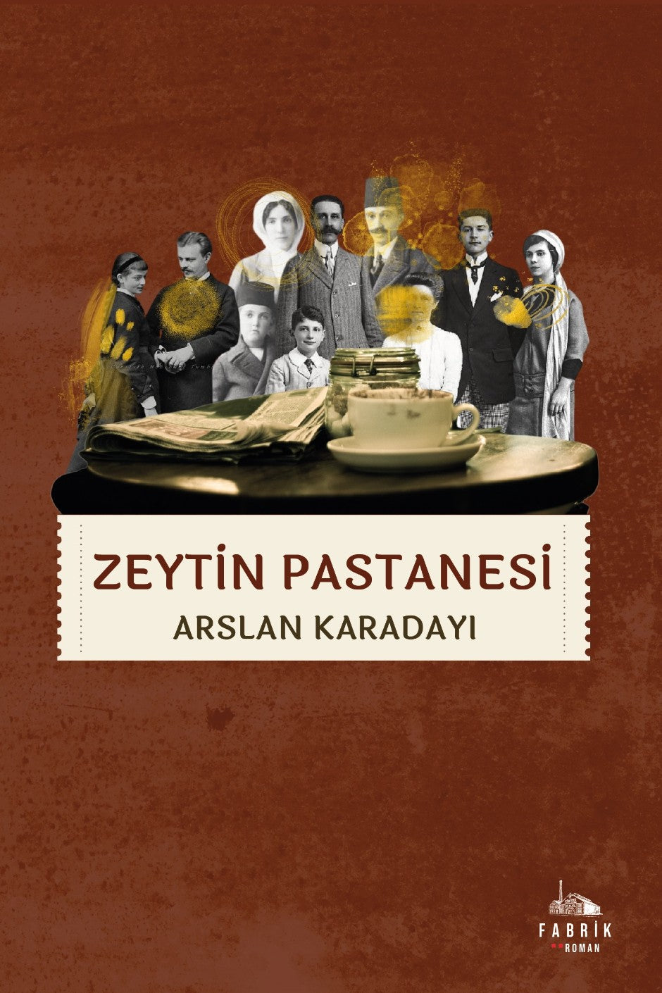 Zeytin Pastanesi - Arslan Karadayı kitap kapağı