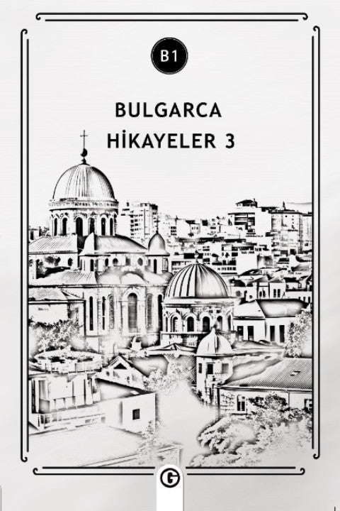 Bulgarca Hikayeler 3 (B1 - Kolektif kitap kapağı