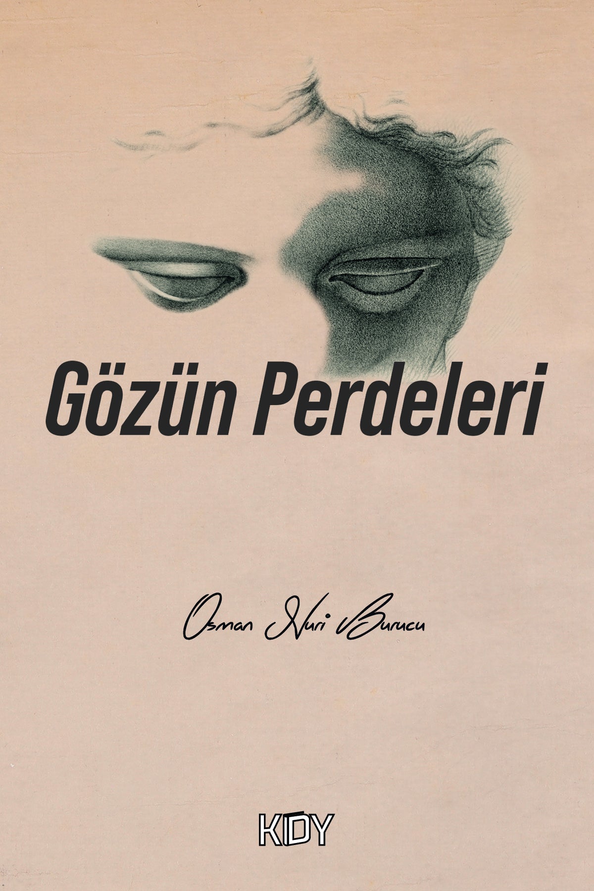 Gözün Perdeleri - Osman Nuri Burucu kitap kapağı