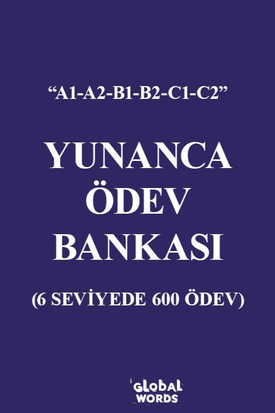 Yunanca Ödev Bankası 6 Seviyede 600 Ödev - Kolektif kitap kapağı