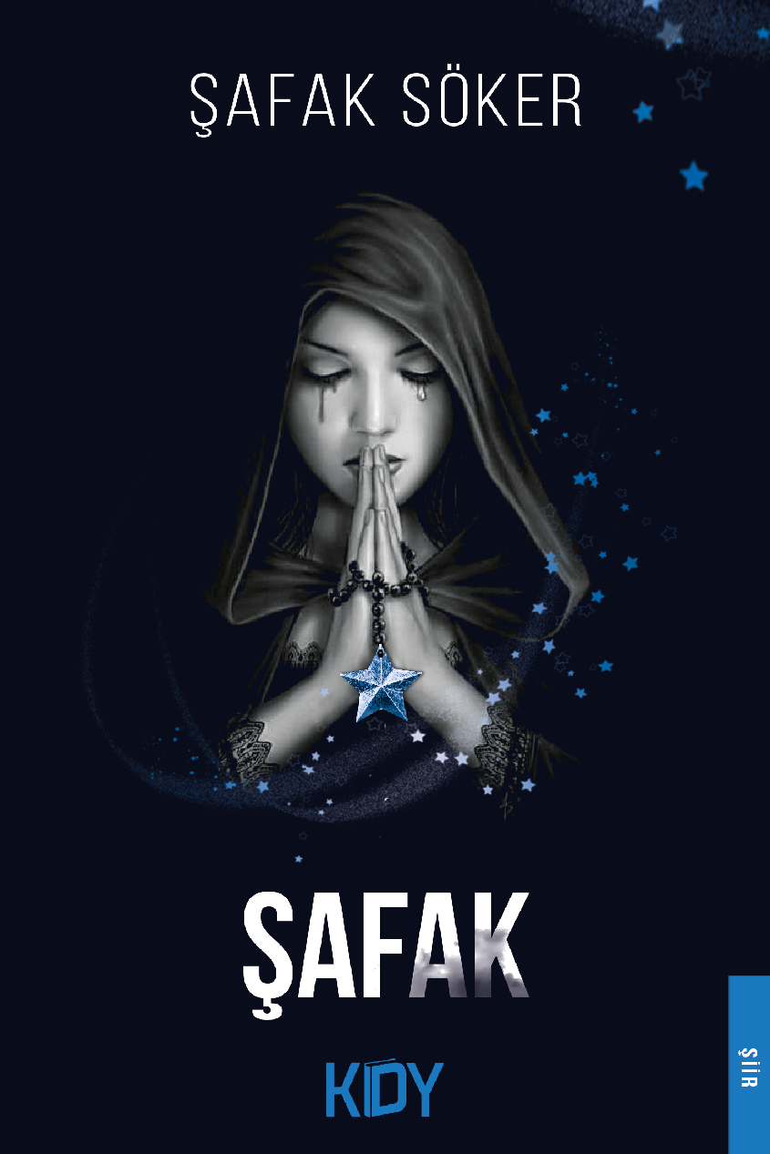 Şafak - Şafak Söker kitap kapağı
