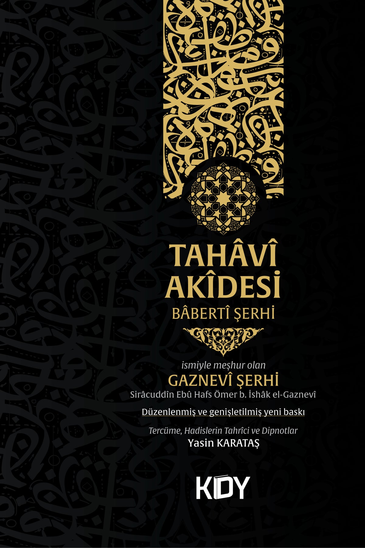 Tahavî Akîdesi Babertî Şerhi - Yasin Karataş kitap kapağı