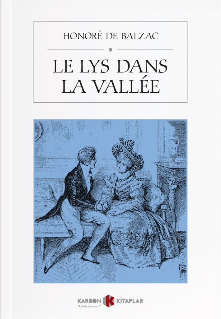 Le Lys Dans La Vallee - Honore de Balzac kitap kapağı