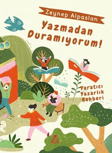Yazmadan Duramıyorum! - Zeynep Alpaslan kitap kapağı