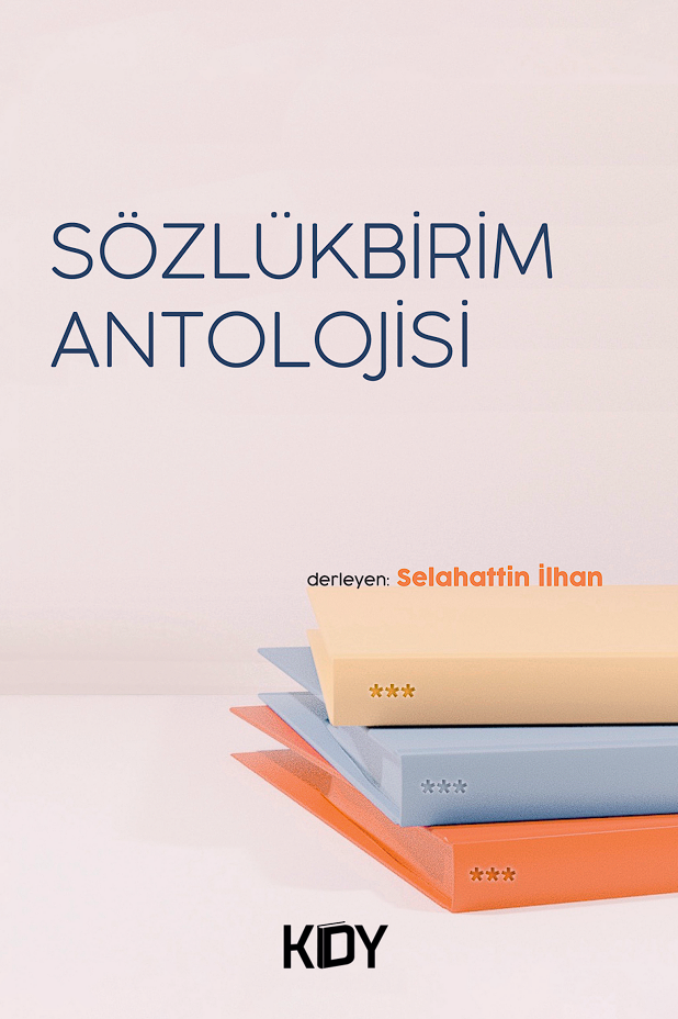 Sözlükbirim Antolojisi - Selahattin İlhan kitap kapağı